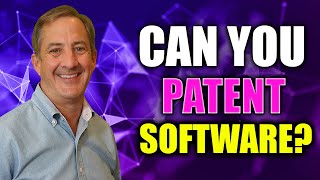 Can You Patent Software?