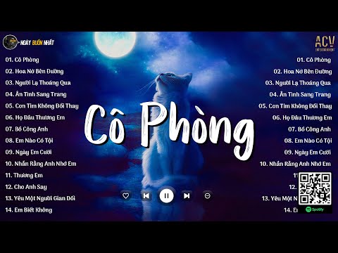 Cô Phòng - Thời gian không thể xóa nhòa đôi ta, Hoa Nở Bên Đường | Nhạc Trẻ Nhẹ Nhàng Mới Nhất 2024