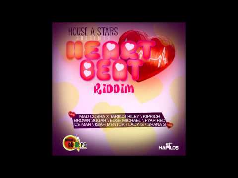 Heart Beat Riddim Mix {House A Stars}  @Maticalise