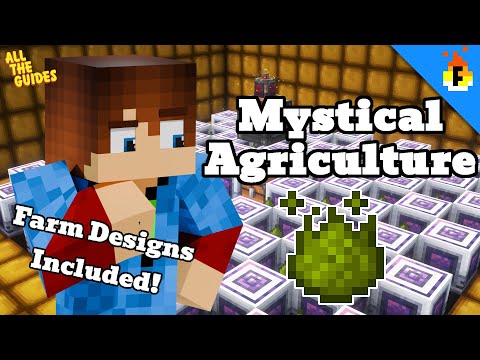 All The Guides - Mystical Agriculture in ATM 10