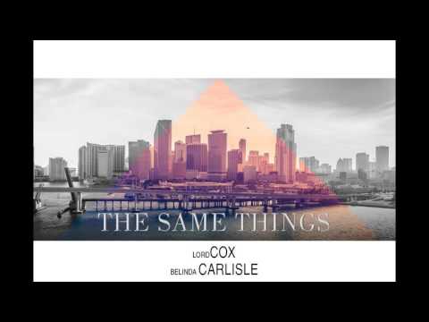 Lord Cox - The Same Things (prod. Lord Cox) 2015