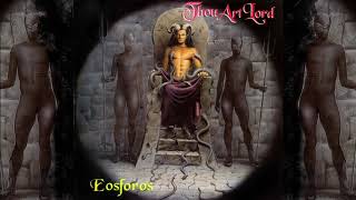 Thou Art Lord-Eosforos-(Full album 1994)
