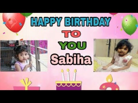 happy birthday to you sabiha