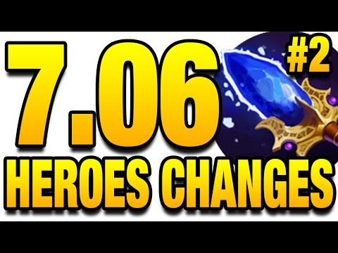 7.06 Dota 2 Update - All Hero Changes - Part 2