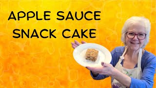 EASY APPLE SAUCE SNACK CAKE