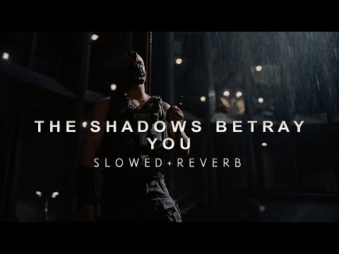 The Dark Knight Rises - The Shadows Betray You (Slowed + Reverb)