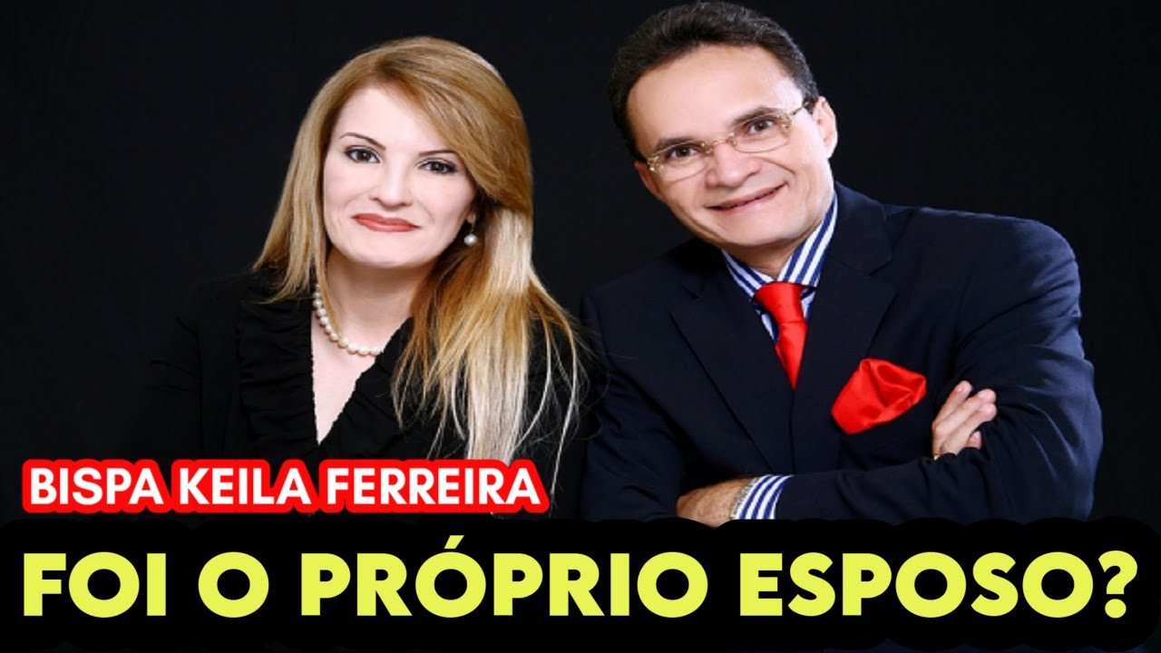 BISPA KEILA FERREIRA e as TRÊS VERSÕES para a sua M0'RT3.