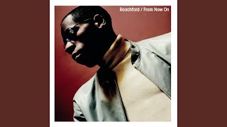 Music video thumbnail preview for From Now On by Roachford
