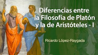 Diferencias entre PLATÓN y ARISTÓTELES