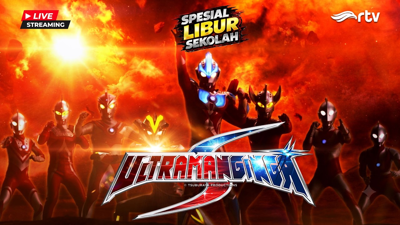 🔴LIVE | Ultraman Ginga S RTV | Mengembalikan Ke Damaian
