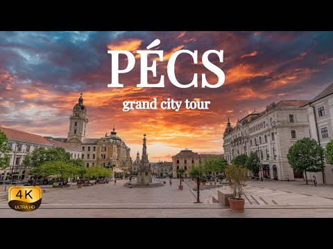 【4K】PÉCS, Hungary - Grand City Tour