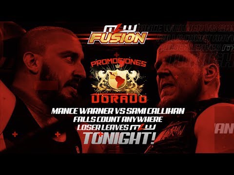 MLW Fusion Episode 62 Results Sami Callihan vs Mance Warner Loser Leaves MLW Match
