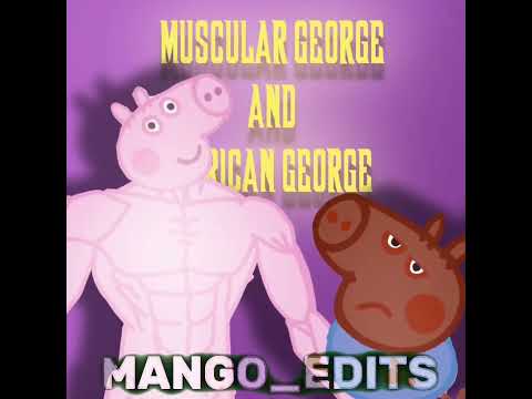 muscular george and african george variants #invencible #variants #george #peppapig #paratiiiiiiii