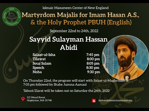 Eve of 28th Safar 1444AH Majalis September 2022