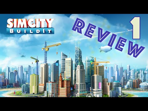 SimCity BuildIt - Review and Walkthrough/Gameplay (Part 1)