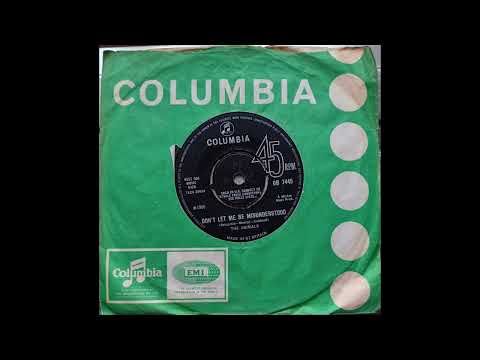 The Animals - Don’t Let Me Be Misunderstood (1965 Columbia DB 7445 a-side) Vinyl rip