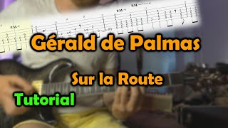 Gerard De Palmas - Sur la route [ GUITAR TUTORIAL w/TABS ]