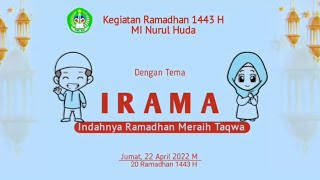 Download lagu IRAMA 1443H 2022M MI Nurul Huda Kota Bandung... mp3