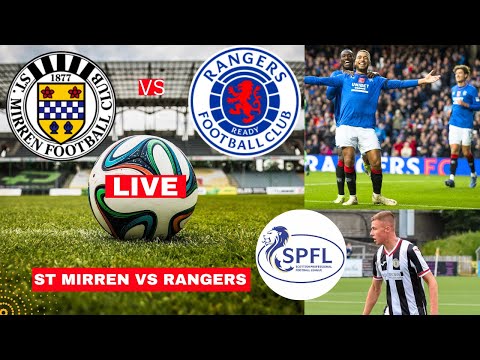 St Mirren vs Rangers 1-1 Live  Scottish Premiership SPL Football Match Score Commentary Highlights 