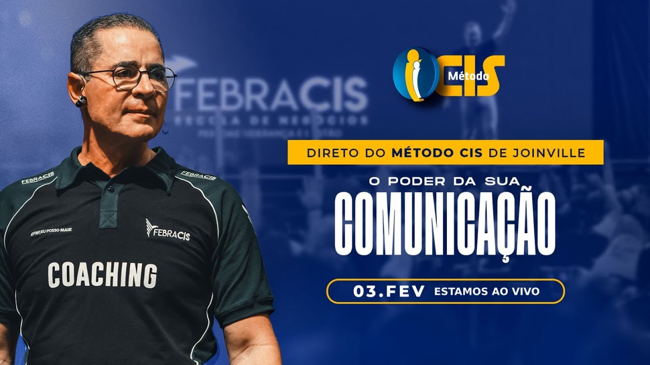 AO VIVO CIS Joinville - Comunicação certa para o sucesso