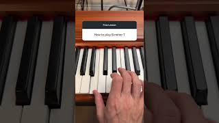 B minor chord on Piano