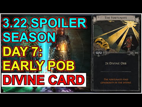 3.22 Spoiler Season Day 7: Important Divine Orb Card, Early POB - POE Path of Exile Ancestors Trial