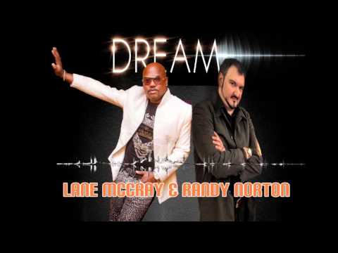 Lane McCray & Randy Norton - Dream (Promo Video) (Dmn Records)
