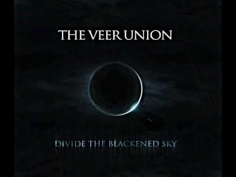 The Veer Union - Divide The Blackened Sky (FULL ALBUM)