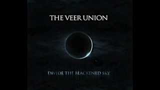 The Veer Union - Divide The Blackened Sky (FULL ALBUM)