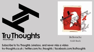 Belleruche - Gold Rush