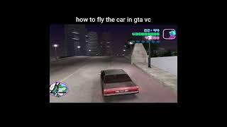 fly the car in gta vice city┃cheats and codes #gamexmoin #shorts