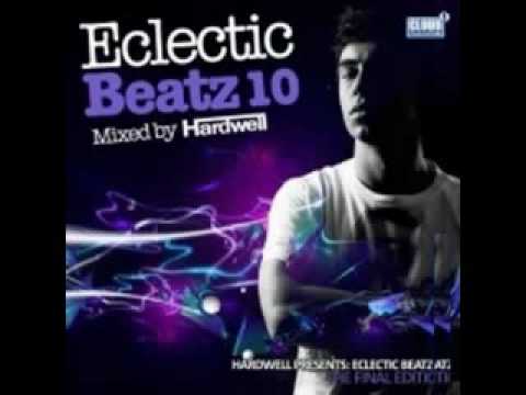 Hardwell - Eclectic Beatz 10 - 06 Chris Lake  Marco Lys - La Tromba Riva Starr Remix -