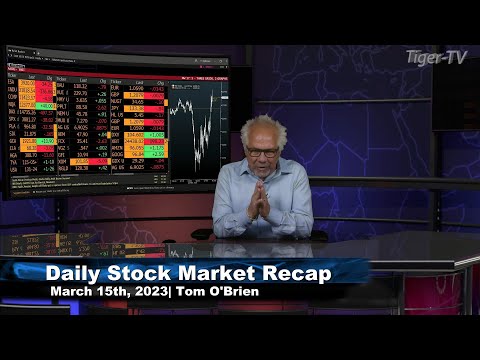 March 15th Daily Market Recap - 2023