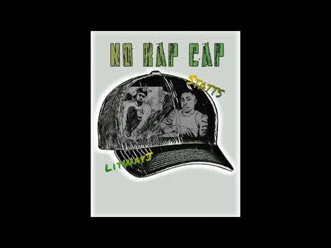 LitWayJ "No Rap Cap" Feat Statts