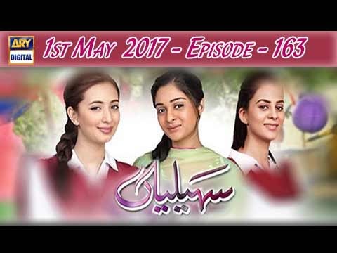 Saheliyaan Episode – 163 – 1st May 2017 | ARY Digital Drama