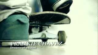 Frankie Chavez - Dreams Of a Rebel