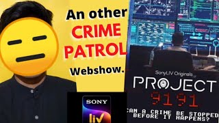 Project 9191 : 5-Minute Review | SonyLIV | All Episode Review | SonyLIV2021