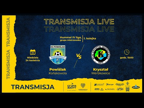 Powiślak Końskowola - Kryształ Werbkowice 1:3 (zapis live) | Sezon 2021/2022