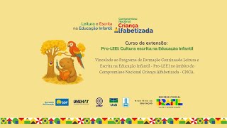 Pro-LEEI: Programa Leitura e  Escrita na Educação Infantil (curso de extensão 2025)