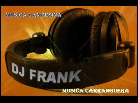 los ruiseñores el sacristancito (dj frank rangel)