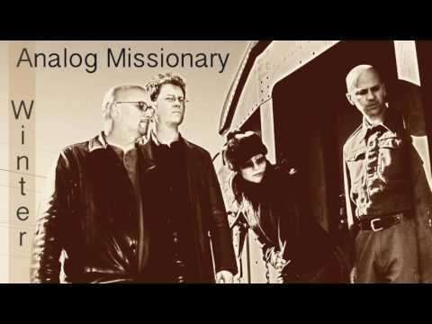 Analog Missionary/Winter