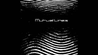 Mutual Lines - August