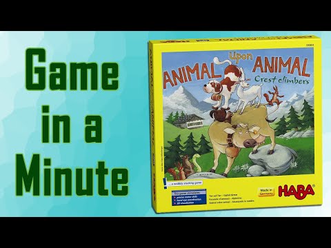 Game in a Minute: Animal Upon Animal - Crest Climbers