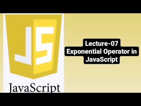 Exponential Operator In Javascript Javascript Lecture 07 Basics Of Javascript