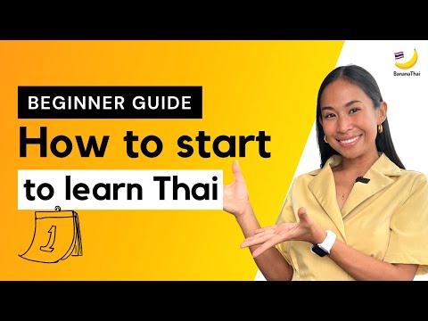 How to start to learn Thai from Day 1 (Best for beginners)