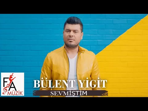 Bülent Yiğit - Sevmiştim (Official Lyric Video)