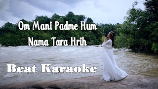 Om Mani Padme Hum Nama Tara Hrih (beat)