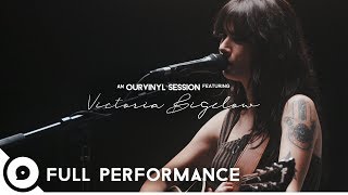 Victoria Bigelow - Full Performance | OurVinyl Sessions