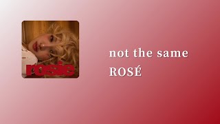Download lagu ROSÉ (로제/朴彩英) - not the same Lyrics 中英字幕 | 中文歌詞 mp3