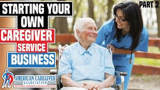 Pricing Strategies For Your Caregiver Business - Part 2 Guide